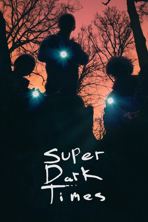 دانلود فیلم Super Dark Times 2017