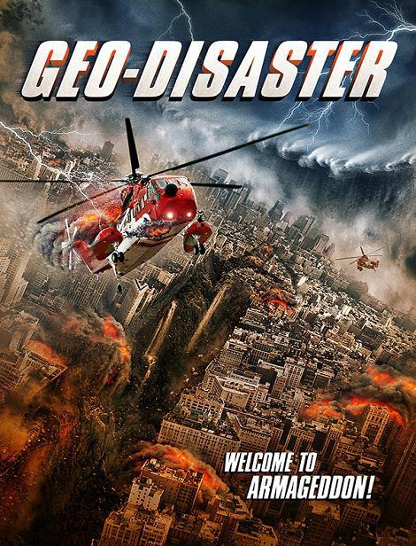 دانلود دوبله فارسی فیلم فاجعه زمین 2017 Geo-Disaster 