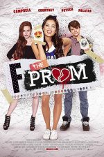  دانلود فیلم F*&% the Prom 2017 