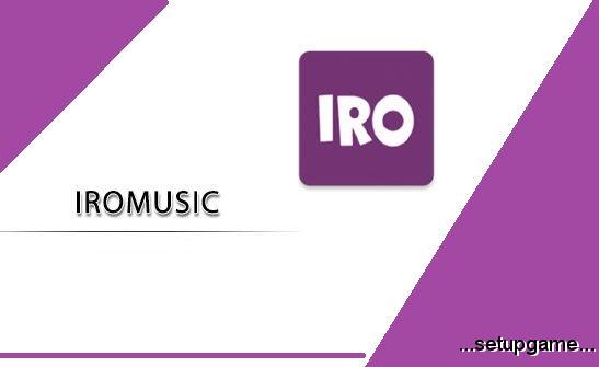 دانلود IroMusic 2.8.3 نسخه جدید اپلیکیشن ایرو موزیک برای اندروید