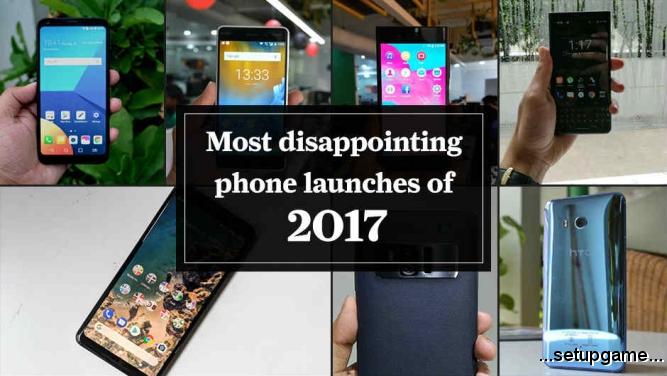 مایوس‌کننده‌ترین گوشی‌های هوشمند در سال ۲۰۱۷ میلادی 
