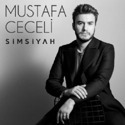 دانلود آهنگ ترکيه اي جديد از مصطفی ججلی Mustafa Ceceli  به نام Simsiyah