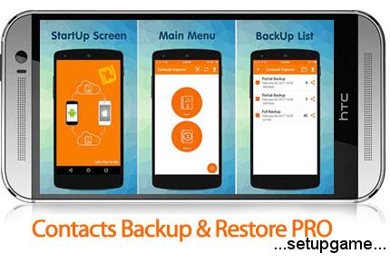 دانلود Contacts Backup & Restore PRO v3.0 Unlocked - نرم افزار موبایل پشتیبان گیری از مخاطبین