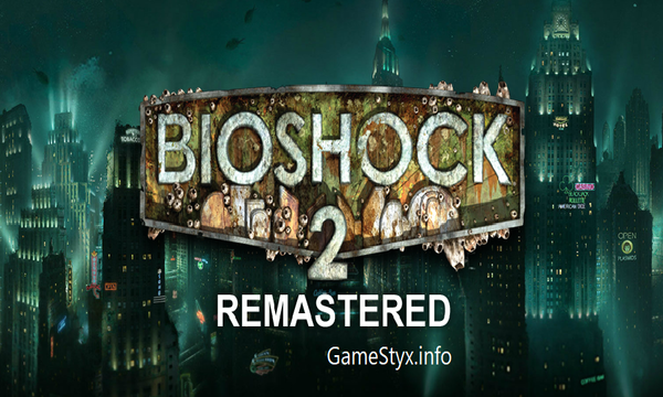دانلود ترینر بازی BioShock 2 نسخه Remastered