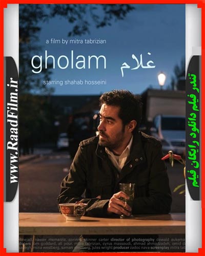 دانلود فیلم Gholam 2017
