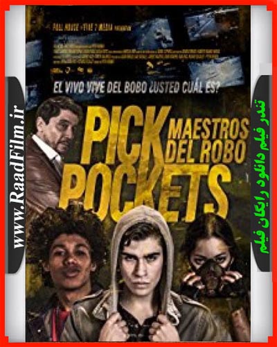 دانلود فیلم Pickpockets 2018