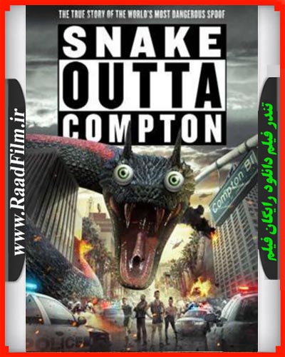  دانلود فیلم Snake Outta Compton 2018