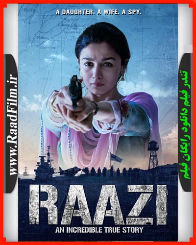 دانلود فیلم Raazi 2018