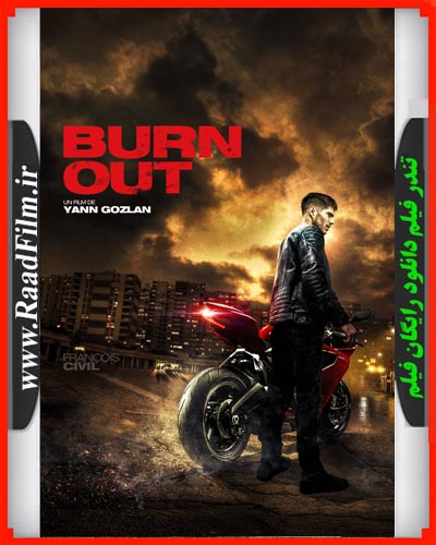 دانلود فیلم Burn Out 2017