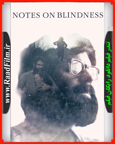 دانلود دوبله فارسی فیلم Notes on Blindness 2016