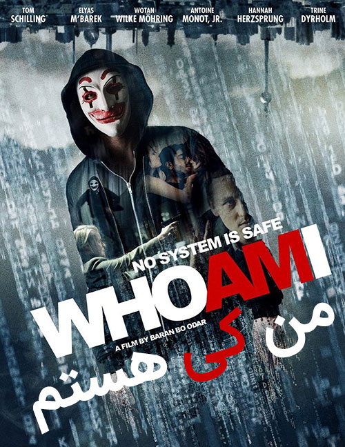 دانلود دوبله فارسی فیلم من کی هستم Who Am I 2014