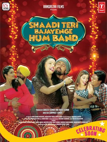 دانلود فیلم Shaadi Teri Bajayenge Hum Band 2018 Hindi