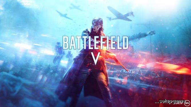 سیستم مورد نیاز اجرای بازی Battlefield V اعلام شد 