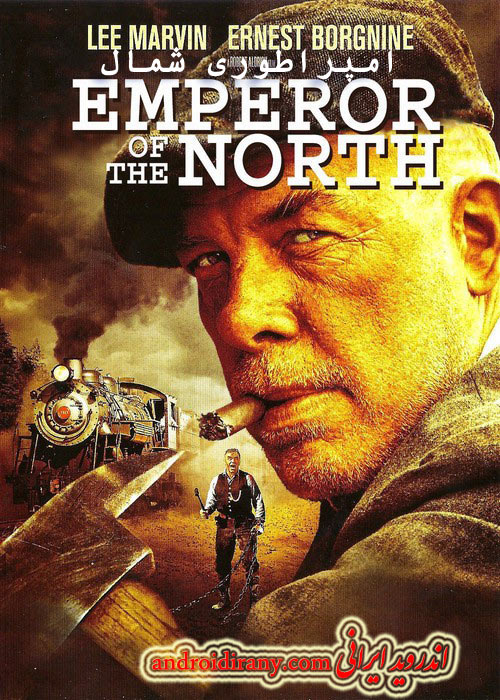 دانلود دوبله فارسی فیلم امپراطوری شمال Emperor of the North 1973