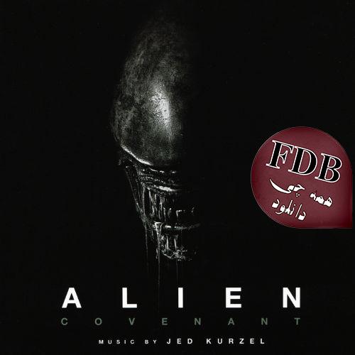 دانلود آلبوم موسیقی فیلم Alien Covenant اثری از Jed Kurzel