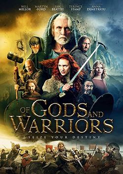 دانلود فیلم خدایان و جنگجویان Of Gods And Warriors 2018