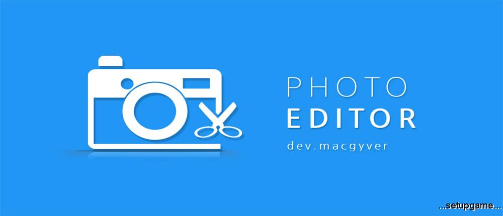 Photo Editor Android دانلود Photo Editor 3.9.1 - اپلیکیشن ویرایش آسان تصاویر اندروید + مود 