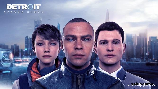 مشخصات دو سیستم موردنیاز و پیشنهادی برای اجرای بازی Detroit: Become Human اعلام شد 