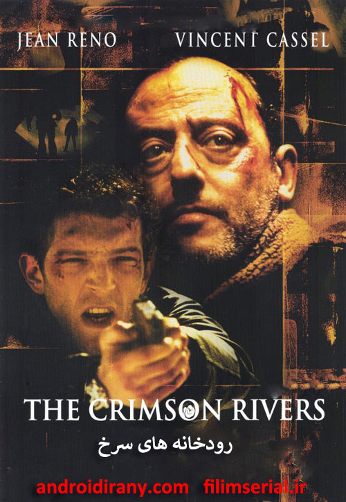 دانلود فیلم رودخانه های سرخ دوبله فارسی The Crimson Rivers 2000
