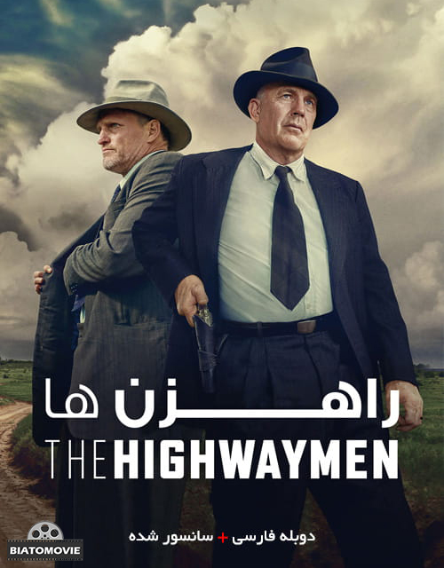 دانلود فیلم The Highwaymen 2019 راهزن ها با دوبله فارسی