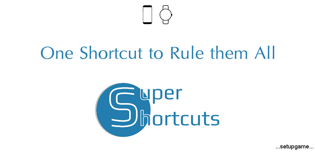 دانلود Super Shortcuts ᴾᴿᴼ 5.000.000.138_PRO - ایجاد میانبر حرفه ای اندروید 