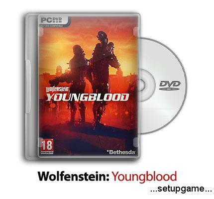 دانلودکرک Wolfenstein: Youngblood - بازی ولفنشتاین: نیروی تازه نفس