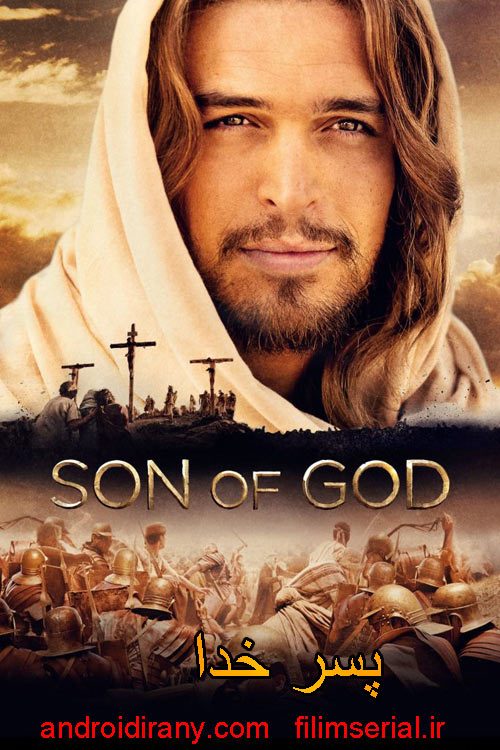 دانلود فیلم پسر خدا دوبله فارسی Son Of God 2014