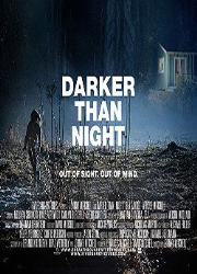 دانلود فیلم Darker than Night 2018