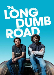 دانلود فیلم The Long Dumb Road 2018