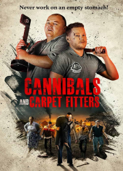 دانلود فیلم Cannibals and Carpet Fitters 2017