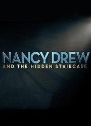 دانلود فیلم Nancy Drew and the Hidden Staircase 2019