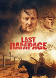 دانلود فیلم Last Rampage 2017