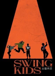 دانلود فیلم Swing Kids 2018