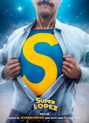 دانلود فیلم Superlopez 2018