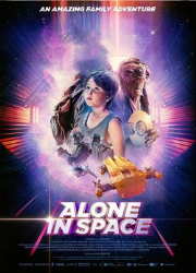 دانلود فیلم Alone in Space 2018