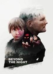 دانلود فیلم Beyond the Night 2018