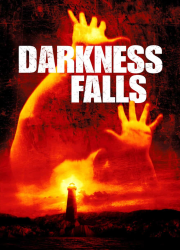 دانلود فیلم Darkness Falls 2003