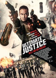 دانلود فیلم Ultimate Justice 2017