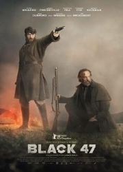 دانلود فیلم Black 47 2018