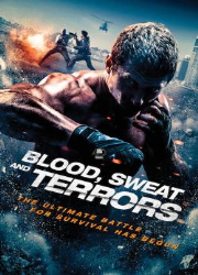 دانلود فیلم Blood, Sweat And Terrors 2018