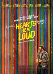 دانلود فیلم Hearts Beat Loud 2018
