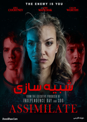 دانلود فیلم شبیه سازی با دوبله فارسی Assimilate 2019 BluRay