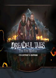 دانلود بازی Dreadful Tales 2: The Fire Within Collector's Edition