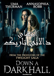 دانلود دوبله فارسی فیلم انتهای دالانی تاریک Down a Dark Hall 2018