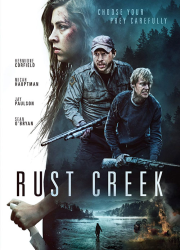 دانلود فیلم نهر پوسیده با دوبله فارسی Rust Creek 2018 BluRay