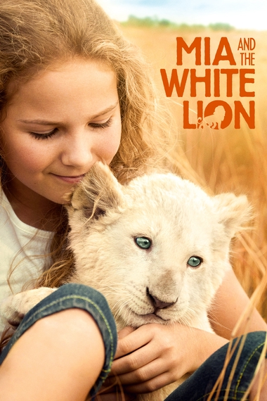 Mia and the White Lion 2018