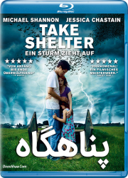 دانلود فیلم پناهگاه با دوبله فارسی Take Shelter 2011 BluRay