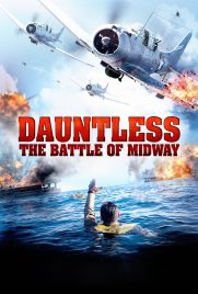  دانلود فیلم Dauntless The Battle of Midway 2019 با زیرنویس فارسی چسبیده 