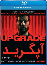 دانلود دوبله فارسی فیلم آپگرید (ارتقا) Upgrade 2018
