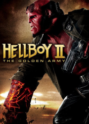 دانلود فیلم پسر جهنمی ۲ با دوبله فارسی Hellboy II: The Golden Army 2008